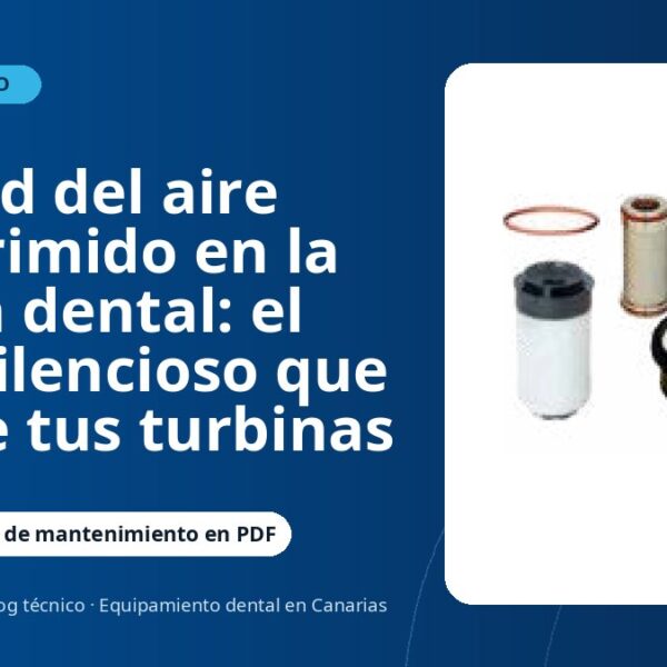 Calidad del aire comprimido en la clínica dental: el fallo silencioso que rompe tus turbinas