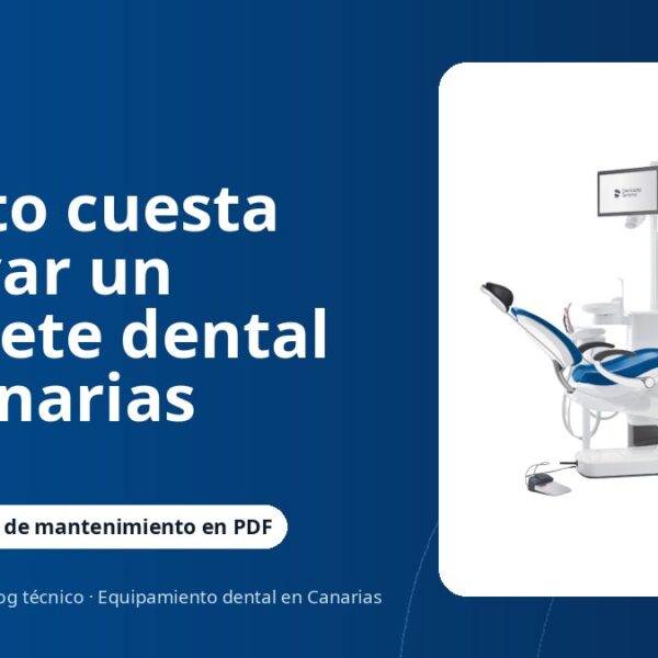 Cuánto cuesta renovar un gabinete dental en Canarias