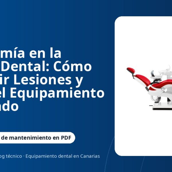 Ergonomía en la Clínica Dental: Cómo Prevenir Lesiones y Elegir el Equipamiento Adecuado