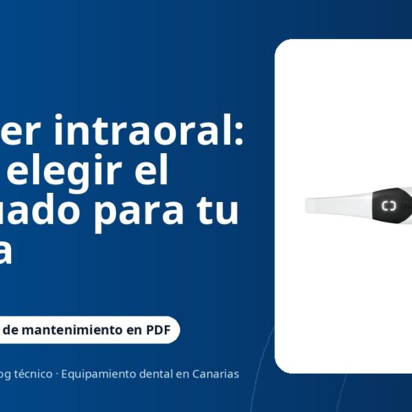Escáner intraoral: cómo elegir el adecuado para tu clínica