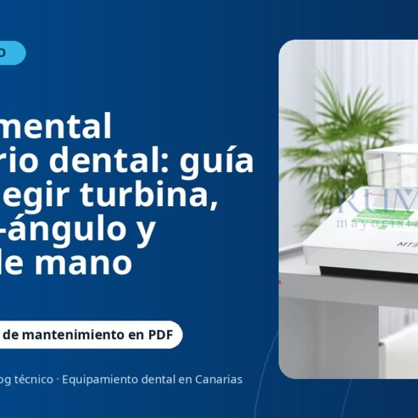 Instrumental rotatorio dental: guía para elegir turbina, contra-ángulo y pieza de mano