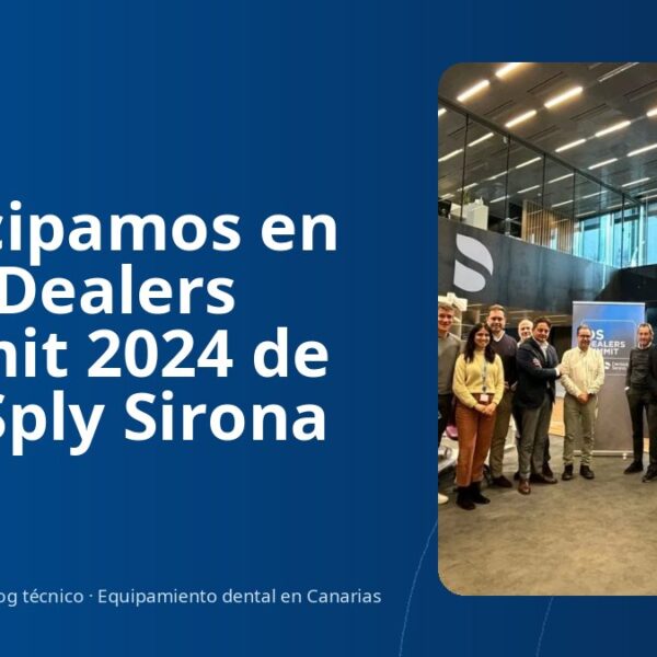 Participamos en la DS Dealers Summit 2024 de DentSply Sirona